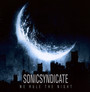 We Rule The Night - Sonic Syndicate