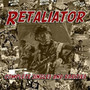 Complete Singles And.. - Retaliator