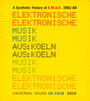 Synthetic History Of E.M.A.K-1982-88 - Elektronische Musik Aus K