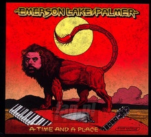 A Time & A Place - Emerson, Lake & Palmer