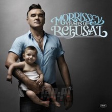 Years Of Refusal - Morrissey