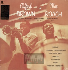 Clifford Brown & Max Roach - Clifford Brown  & Max Roach