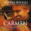 Bizet: Carmen Duets & Arias - Andrea Bocelli Bizet: Carmen Duets & Arias - Andrea Bocelli