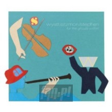 For The Ghosts Within - Wyatt / Atzmon / Stephen
