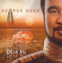 Deja Vu - George Duke