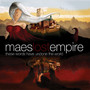 These Words Have Undone The World - Maes Lost Empire