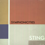 Symphonicities - Sting  /  Royal Philharmonic Orchestra