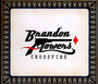 Crossfire - Brandon Flowers