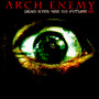Dead Eyes See No Future - Arch Enemy