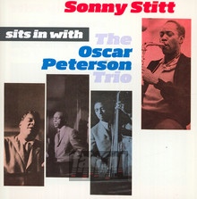 Sits In With The Oscar P. - Sonny Stitt