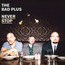 Never Stop - The Bad Plus 
