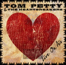 Live On Air - Tom Petty / The Heartbreakers