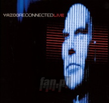 Reconnected Live - Yazoo