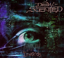 Inwards - Dew-Scented