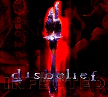 Infected - Disbelief