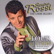 Die Liebe Bleibt - Semino Rossi - bigger Die Liebe Bleibt - Semino Rossi