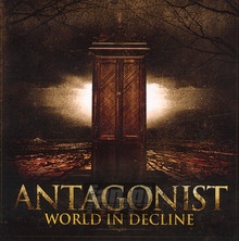 World In Decline - Antagonist