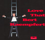 Love That Bert Kaempfert - Bert Kaempfert