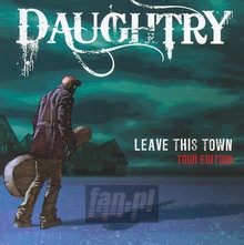 Leave This Town - Daughtry