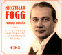 Mieczysaw Fogg Znany I Nieznany vol.3 - Mieczysaw Fogg