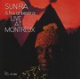 Live At Montreux - Sun Ra / The Arkestra