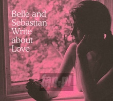 Write About Love - Belle & Sebastian