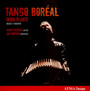 Tango Boreal - Denis Plante
