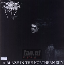 A Blaze In The Northern Sky - Darkthrone