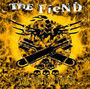The Brutal Truth - The Fiend