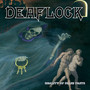 Reality Of False Pasts - Deaflock
