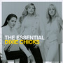 The Essential Dixie Chick - Dixie Chicks