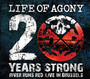 20 Years Strong - Life Of Agony