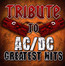 Tribute To AC/DC'S Greate - Tribute to AC/DC