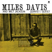 Miles Davis & Milt Jackson Quintet - Miles Davis