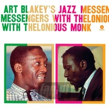 With Thelonious Monk - Art Blakey / The Jazz Messengers 