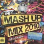 Mash Up Mix 2010 - Mash Up Mix 