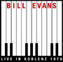 Live In Koblenz 1979 - Bill Evans