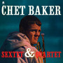 Chet Baker Sextet & Quartet - Chet Baker