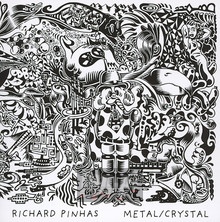 Metal/Crystal - Richard Pinhas
