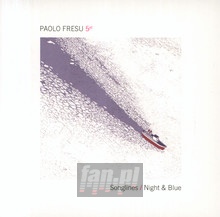 Songlines - Night & Blue - Paolo Fresu