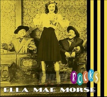 Rocks - Ella Mae Morse - bigger Rocks - Ella Mae Morse