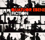 Fiction - Quatuor Ebene / Dessay / Kent