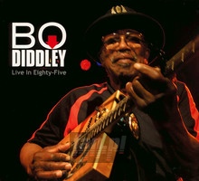 Live In Eighty-Five - Bo Diddley