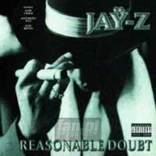 Reasonable Doubt - Jay-Z Reasonable Doubt - Jay-Z