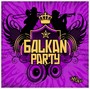 Balkan Party - V/A