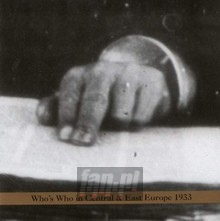 Who's Who In Central & East Europe 1933 - Arnold Dreyblatt Who's Who In Central & East Europe 1933 - Arnold Dreyblatt