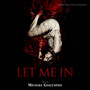 Let Me In  OST - Michael Giacchino