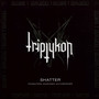 Shatter - Eparistera Daimones Accompanied - Triptykon