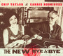 New Bye & Bye - Chip Taylor  & Carrie Rod