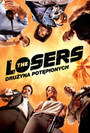 Losers. Druyna Potpionych - The Losers